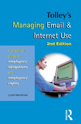 Tolley's Managing Email & Internet Use - 9780754524434 by Lynda Macdonald, 9780754524434
