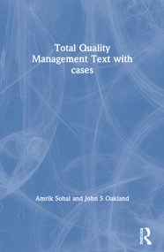 Total Quality Management Text with cases by Amrik Sohal, John S Oakland, 9780750689250