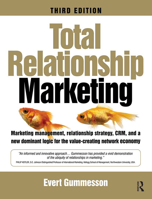 Total Relationship Marketing by Evert Gummesson, 9780750686334