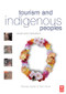 Tourism and Indigenous Peoples by Richard Butler, Tom Hinch, 9780750664462