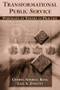 Transformational Public Service (Portraits of Theory in Practice) - 9780765609489 by Cheryl King, Lisa Zanetti, 9780765609489