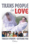 Trans People in Love - 9780789035721 by Tracie O'Keefe, Katrina Fox, 9780789035721