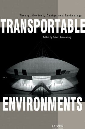 Transportable Environments - 9780419242505 by Robert Kronenburg, 9780419242505