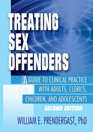 Treating Youth Who Sexually Abuse (An Integrated Multi-Component Approach) - 9780789009371 by Stephen Lundrigan, 9780789009371