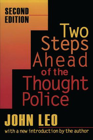 Two Steps Ahead of the Thought Police - 9780765804006 by Doug Bandow, 9780765804006