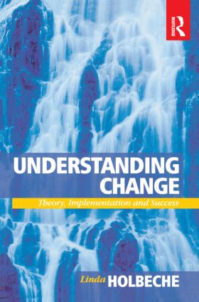 Understanding Change - 9780750663410 by Linda Holbeche, 9780750663410