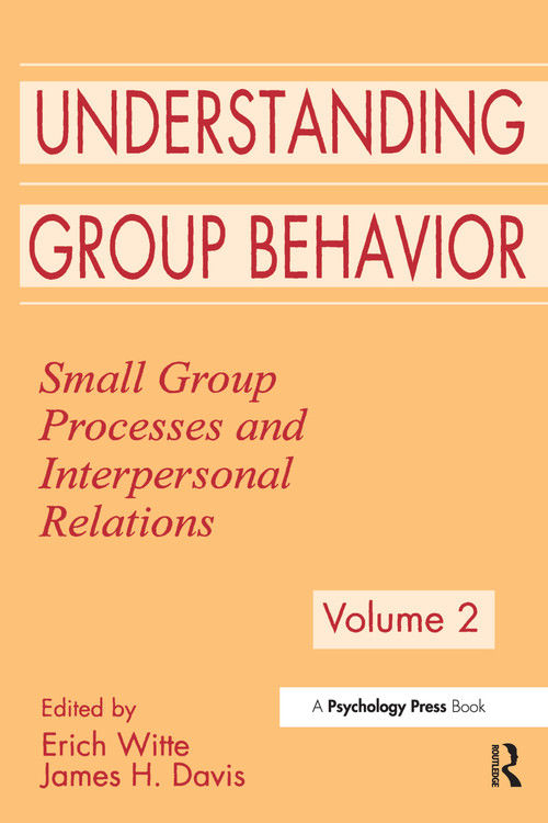 Understanding Group Behavior - 9780805816426 by Erich H. Witte, James H. Davis, 9780805816426