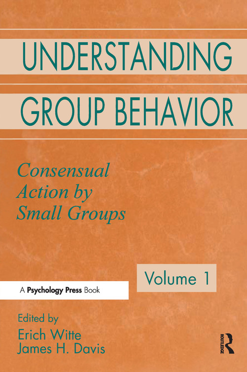 Understanding Group Behavior - 9780805816402 by Erich H. Witte, James H. Davis, 9780805816402