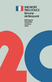 Une Mort Tres Douce by Simone de Beauvoir, 9780423509908
