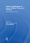 Union Contributions to Labor Welfare Policy and Practice (Past, Present and Future) - 9780415851817 by Paul A. Kurzman, R.Paul Maiden, 9780415851817