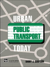 Urban Public Transport Today by Dr Barry John Simpson, 9780419187806