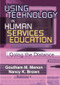 Using Technology in Human Services Education (Going the Distance) - 9780789013729 by Goutham Menon, 9780789013729