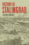 Victory at Stalingrad (The Battle That Changed History) - 9780582771857 by Geoffrey Roberts, 9780582771857