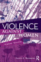 Violence Against Women (Vulnerable Populations) - 9780415996082 by Douglas A. Brownridge, 9780415996082