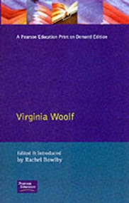 Virginia Woolf - 9780582061514 by Rachel Bowlby, 9780582061514