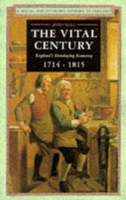 The Vital Century (England's Economy 1714-1815) - 9780582494251 by John Rule, 9780582494251