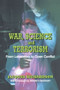 War, Science and Terrorism (From Laboratory to Open Conflict) by Dr J Richardson, 9780714682693