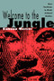 Welcome to the Jungle (New Positions in Black Cultural Studies) - 9780415906357 by Kobena Mercer, 9780415906357