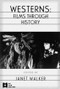 Westerns (Films through History) by Janet Walker, 9780415924245
