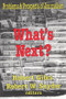 What's Next? (The Problems and Prospects of Journalism) - 9780765807090 by Robert Giles, Robert W. Snyder, 9780765807090