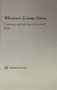 Whitman's Ecstatic Union (Conversion and Ideology in Leaves of Grass) - 9780415867160 by Michael Sowder, 9780415867160