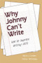 Why Johnny Can't Write (How to Improve Writing Skills) - 9780805808537 by Myra J. Linden, Arthur Whimbey, 9780805808537