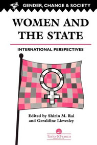 Women And The State (International Perspectives) - 9780748403615 by Shirin Rai, Geraldine Lievesley, 9780748403615