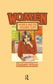 Women and the Welfare State by Elizabeth Wilson, 9780422760607