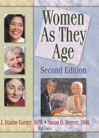 Women as They Age, Second Edition - 9780789011268 by Susan O Mercer, J Dianne Garner, 9780789011268