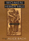 Women in the Hebrew Bible (A Reader) - 9780415915618 by Alice Bach, 9780415915618