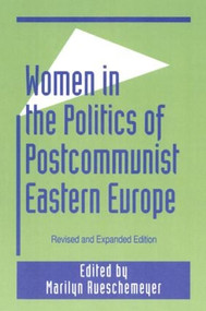 Women in the Politics of Postcommunist Eastern Europe - 9780765602961 by Marilyn Rueschemeyer, 9780765602961