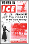 Women On Ice (Feminist Responses to the Tonya Harding/Nancy Kerrigan Spectacle) by Cynthia Baughman, 9780415911511