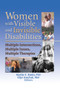 Women with Visible and Invisible Disabilities (Multiple Intersections, Multiple Issues, Multiple Therapies) - 9780789019370 by Martha Banks, Ellyn Kaschak, 9780789019370