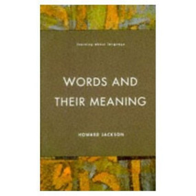 Words and Their Meaning by Howard Jackson, 9780582291546