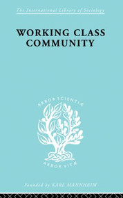 Working Class Comm Ils 122 by Brian Jackson, 9780415863438