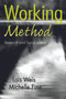 Working Method (Research and Social Justice) - 9780415948265 by Lois Weis, Michelle Fine, 9780415948265