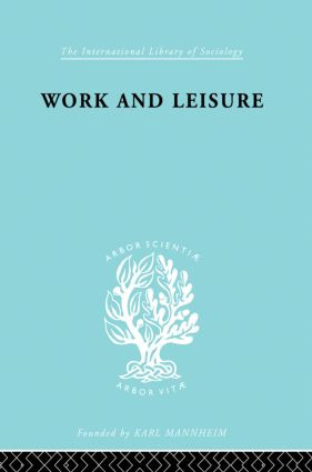 Work & Leisure Ils 166 - 9780415863636 by Nels Anderson, 9780415863636