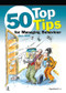 50 Top Tips for Managing Behaviour by Dave Stott, 9780863886782