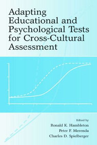 Adapting Educational and Psychological Tests for Cross-Cultural Assessment - 9780805861761 by Ronald K. Hambleton, Peter F. Merenda, Charles D. Spielberger, 9780805861761