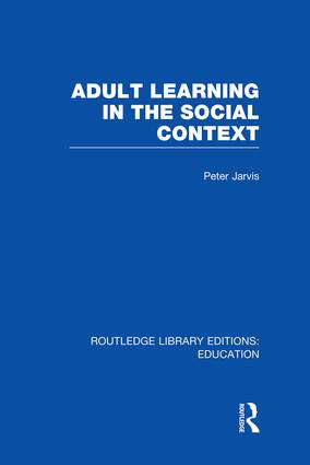 Adult Learning in the Social Context - 9781138006393 by Peter Jarvis, 9781138006393