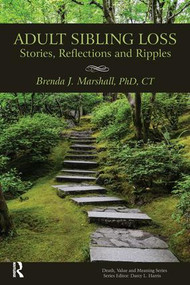 Adult Sibling Loss (Stories, Reflections and Ripples) - 9780895038289 by Brenda Marshall, 9780895038289