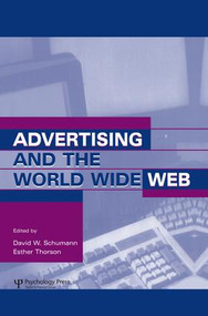 Advertising and the World Wide Web - 9781138003217 by David W. Schumann, Esther Thorson, 9781138003217