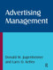 Advertising Management - 9780765622600 by Donald W Jugenheimer, Larry D Kelley, Fogarty Klein Monroe, 9780765622600