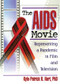 The AIDS Movie (Representing a Pandemic in Film and Television) - 9780789011084 by Kylo-Patrick R Hart, 9780789011084