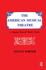 American Musical Theatre by Steven Porter, 9780935016970