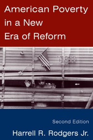 American Poverty in a New Era of Reform - 9780765615961 by Harrell R. Rodgers, 9780765615961
