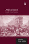 Animal Cities (Beastly Urban Histories) - 9781138247031 by Peter Atkins, 9781138247031