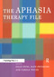 The Aphasia Therapy File (Volume 1) by Sally Byng, Carole Pound, Kate Swinburn, 9780863775673