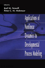 Applications of Nonlinear Dynamics To Developmental Process Modeling - 9781138002562 by Karl M. Newell, Peter C.M. Molenaar, 9781138002562