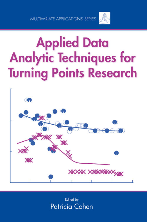 Applied Data Analytic Techniques For Turning Points Research - 9780805854527 by Patricia Cohen, 9780805854527